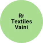 Business logo of RR Textiles vaini Sonebhadra
