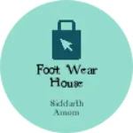 Business logo of Foot wear house