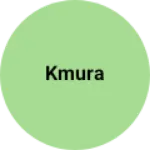 Business logo of Kmura