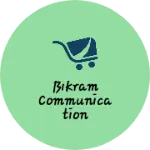 Business logo of Bikram communication
