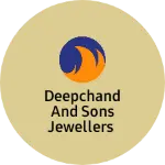 Business logo of Deepchand and Sons Jewellers