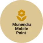 Business logo of Munendra mobile point