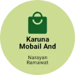 Business logo of Karuna mobail and ripayaring santar