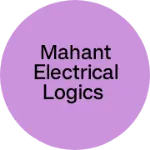 Business logo of MAHANT ELECTRICAL LOGICS