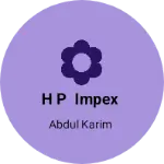 Business logo of H p impex
