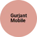 Business logo of Gurjant mobile