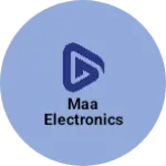 Business logo of Maa electronics