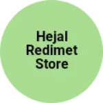Business logo of Hejal redimet store