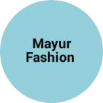 Business logo of Mayur fashion