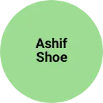 Business logo of Ashif shoe