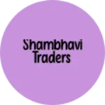 Business logo of SHAMBHAVI TRADERS