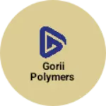 Business logo of GORII POLYMERS