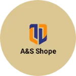 Business logo of A&S Shope