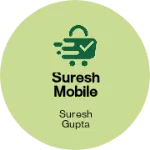 Business logo of Suresh mobile