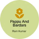 Business logo of Pappu and bardars