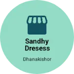 Business logo of Sandhy dresess