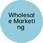 Business logo of WHOLESALE MARKETING