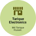 Business logo of Tarique electronics