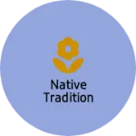 Business logo of Native Tradition