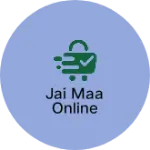 Business logo of Jai maa online