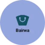 Business logo of Bairwa