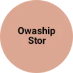 Business logo of Owaship stor