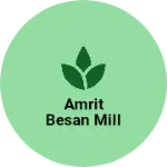 Business logo of Amrit besan mill