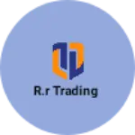Business logo of R.R trading