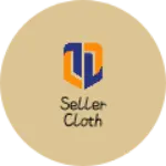 Business logo of Seller cloth