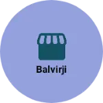 Business logo of Balvirji