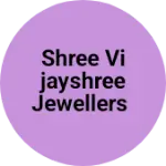 Business logo of Shree vijayshree jewellers
