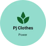 Business logo of Pj clothes