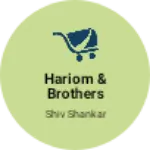 Business logo of Hariom & brothers