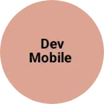 Business logo of Dev mobile