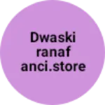 Business logo of Dwaskiranafanci.store parsada pahriya
