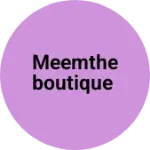 Business logo of Meemtheboutique