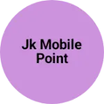 Business logo of Jk Mobile point