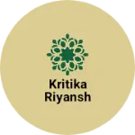 Business logo of Kritika riyansh