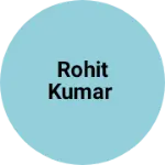 Business logo of ROHIT kumar