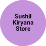 Business logo of Sushil kiryana store Bilaspur Gurgaon Haryana Indi