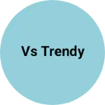 Business logo of VS TRENDY