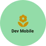 Business logo of Dev mobile