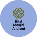 Business logo of Bilal masjid andruni kila