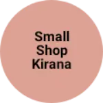 Business logo of Small shop kirana