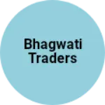 Business logo of Bhagwati Traders