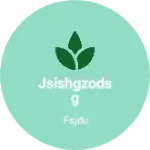 Business logo of Jsishgzodsg