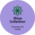 Business logo of Shiya collection