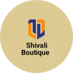 Business logo of Shivali boutique