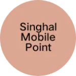 Business logo of Singhal mobile point