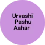 Business logo of Urvashi pashu aahar